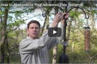 How to Accessorize Your Advanced Pole System